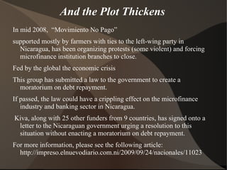 How it Works Solidarity lending is based on groups borrowing collectively and encouraging one another to repay. 