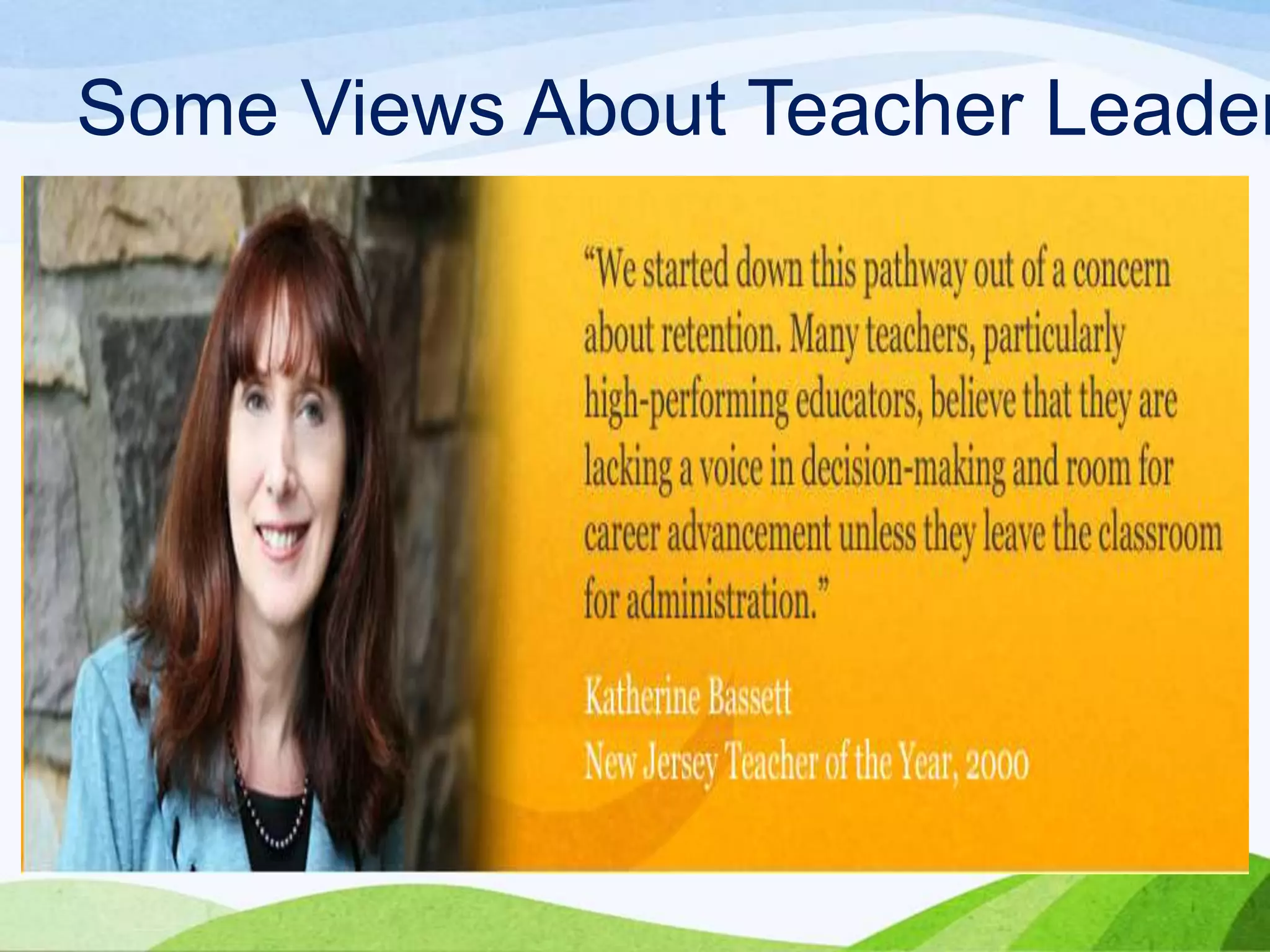 Teacher Leader: The roles of the teacher leader | PPTX
