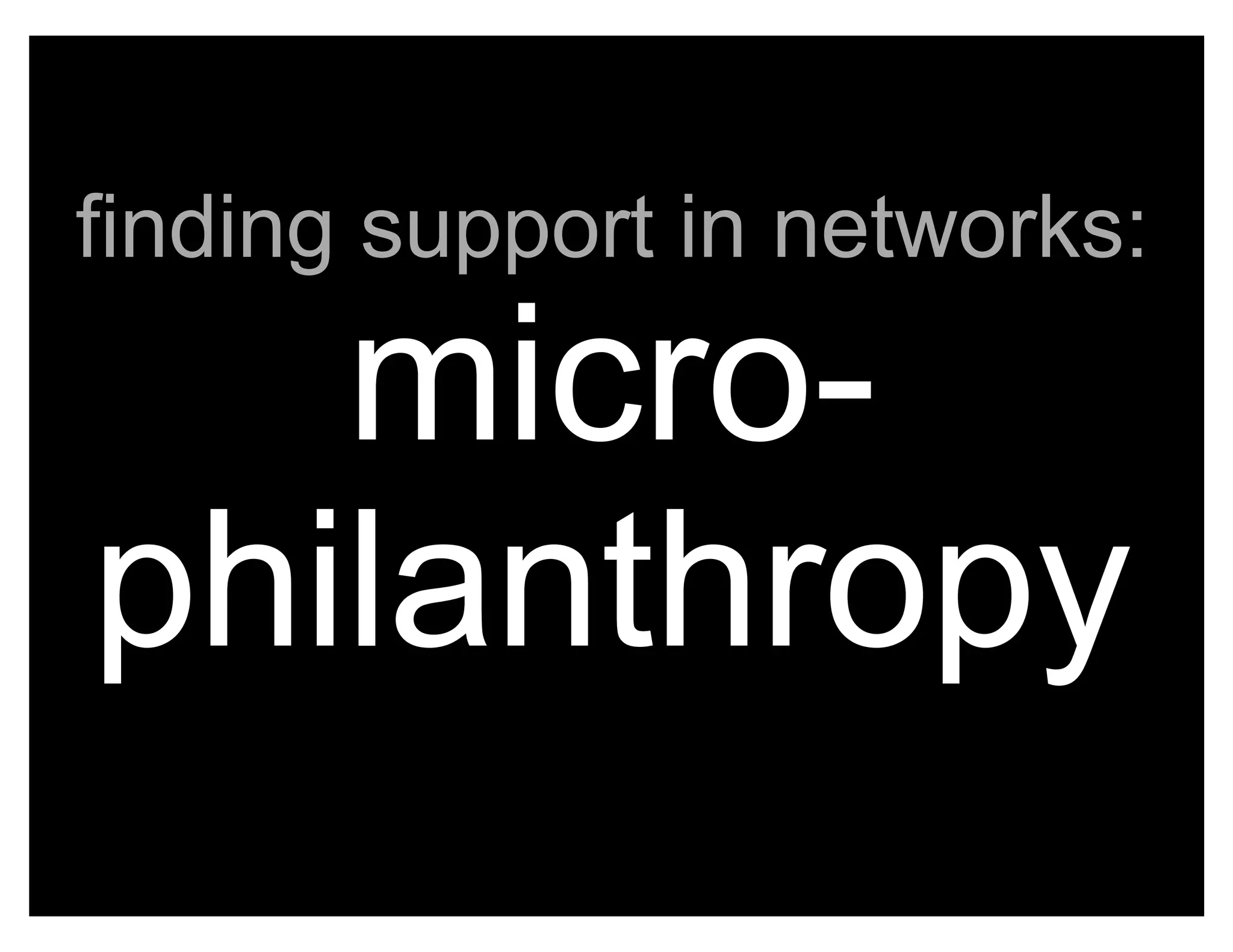 The Micro-Sociology of Networks