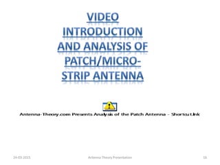 24-03-2015 Antenna Theory Presentation 16
 