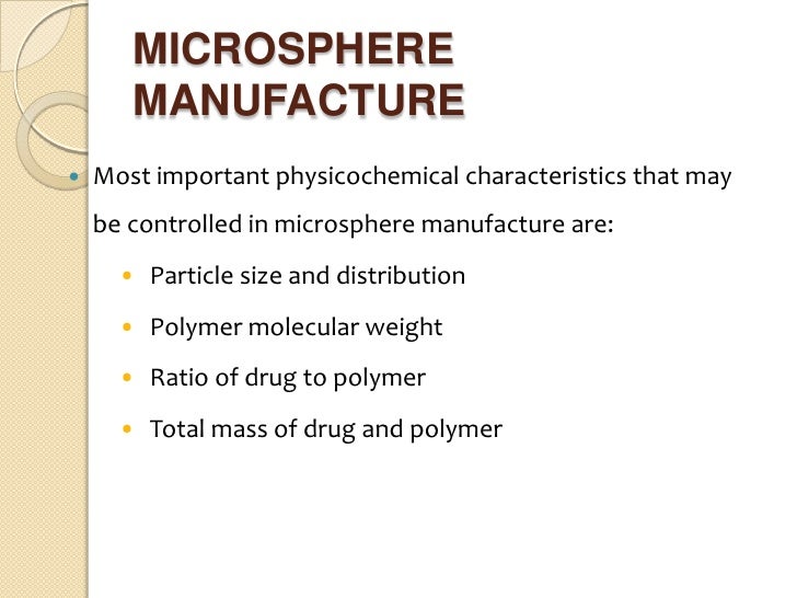 Microspheres