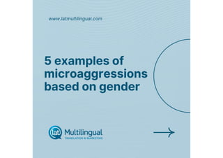 How Should Marketers Steer Clear of Microaggressions?