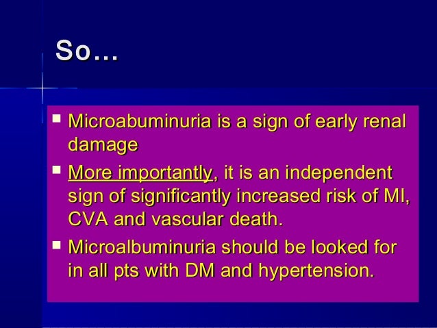 albuminuria macro vs micro albuminuria macro vs micro