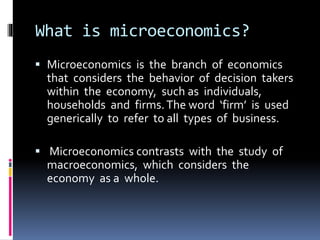 Micro and macroeconomics