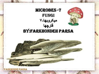 Microbes 7