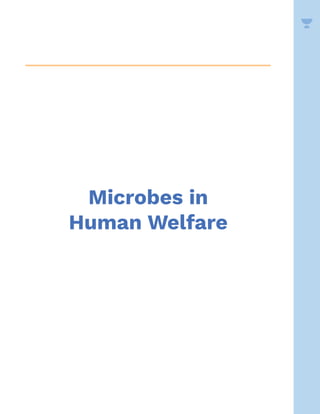 Microbes in
Human Welfare
 