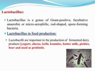 Microbes in food manufacture