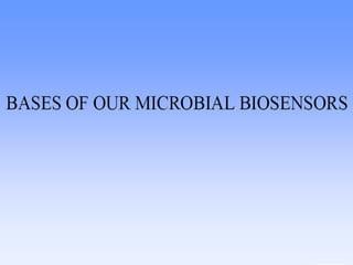 Environmental Biotechnology Topic:- Microbial Biosensor | PPTX