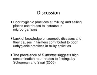 Microbial contaminations in milk and identification of selected pathogenic bacteria along dairy value chain in Tanga region, Tanzania