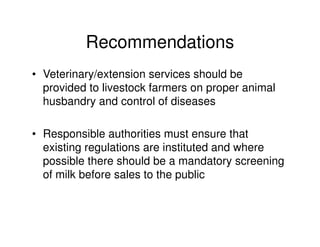 Microbial contaminations in milk and identification of selected pathogenic bacteria along dairy value chain in Tanga region, Tanzania