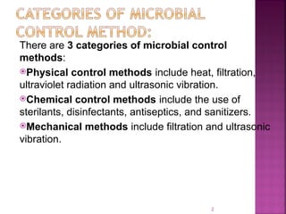 Microbial control methods to stop microbial growth | PPT