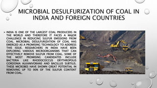 Microbial Desulfurization of Coal ppt .pptx