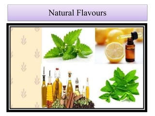 Natural Flavours
 