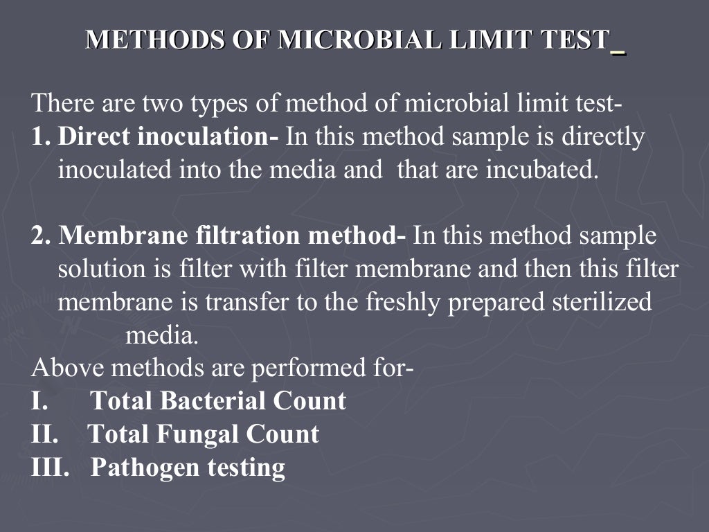 Microbial limit test