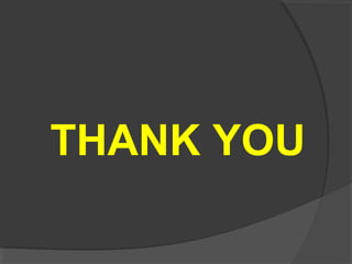 THANK YOU
 