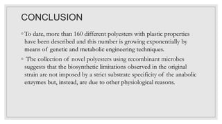 MICROBIAL PRODUCTION OF PLASTICS.pptx