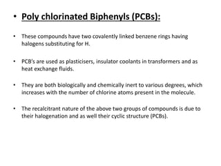 Pcb Compounds Environmental Microbiology: Microbial degradation of recalcitrant ...