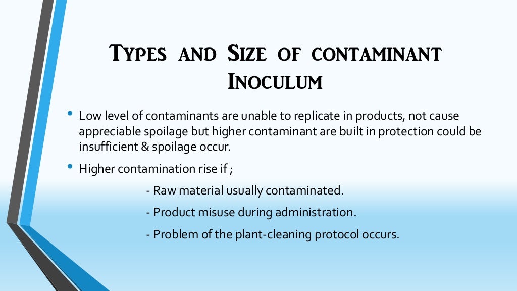 Microbial spoilage, stability of products. Microbiology 1st