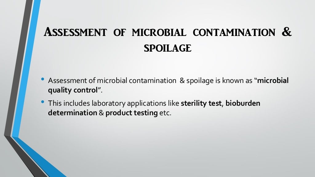 Microbial spoilage, stability of products. Microbiology 1st