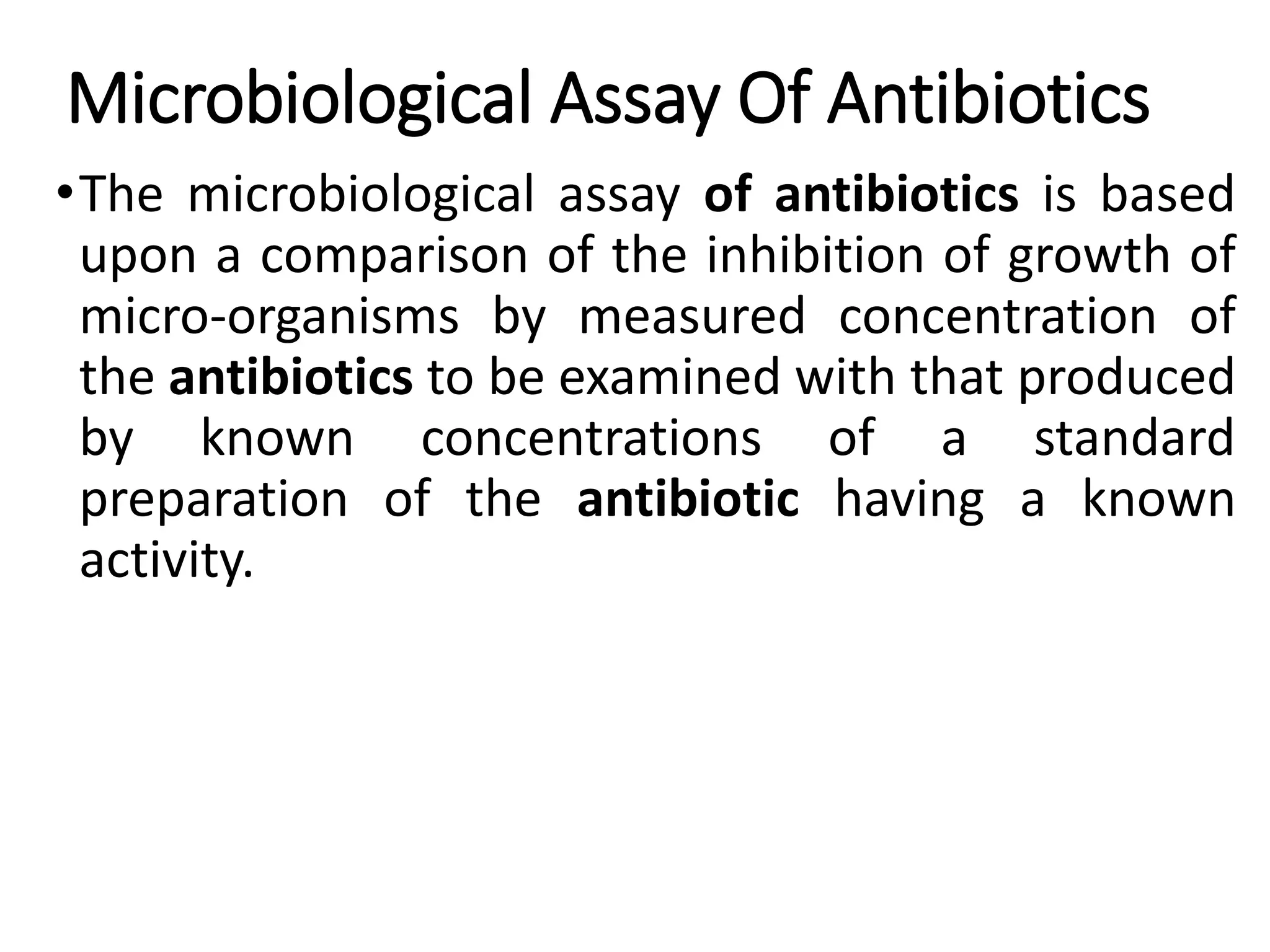 Microbiological assay of antibiotics PPT