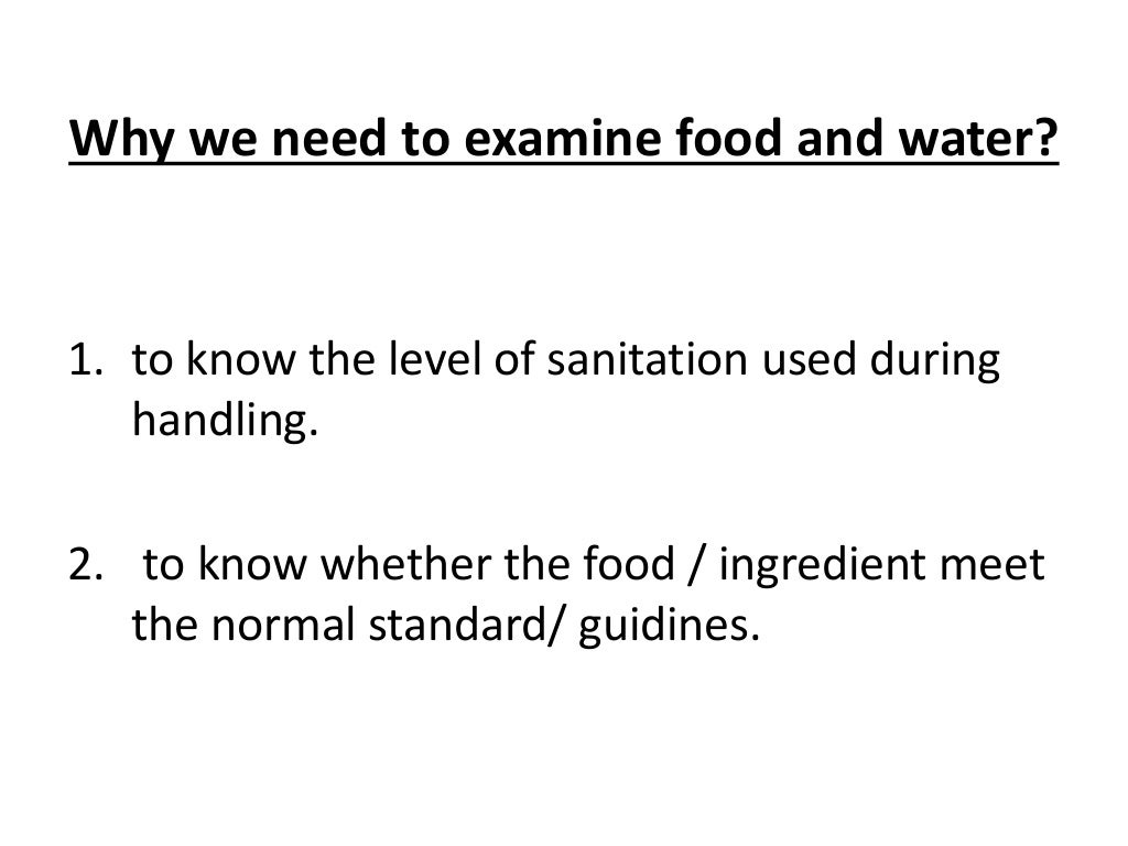Microbiological examination of food