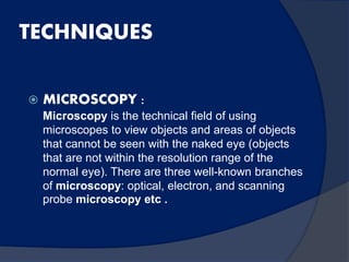Microbiological techniques | PPTX