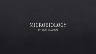 Microbiology - introduction, scope and job roles