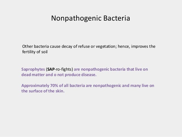 Do non-pathogenic bacteria cause disease?
