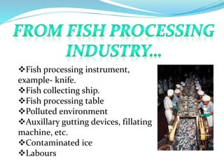 Microbiology of fish and eggs | PPTX