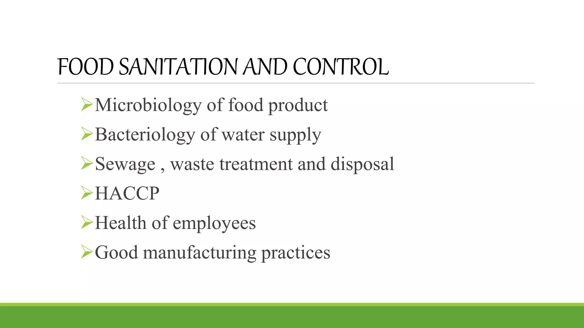 Microbiology of food products | PPTX