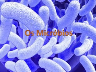 Os Micróbios 