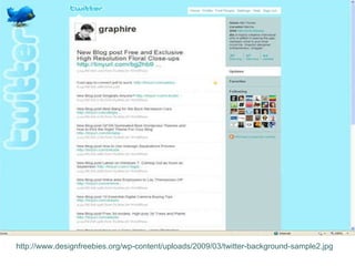 http://www.designfreebies.org/wp-content/uploads/2009/03/twitter-background-sample2.jpg 