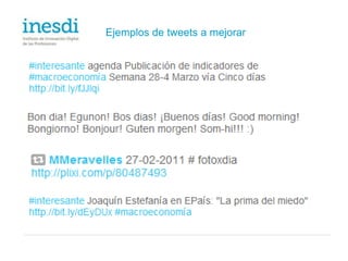 Ejemplos de tweets a mejorar