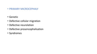 Microcephacy microcephaly-150601111803-lva1-app6891 (1).pptx