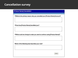Cancellation survey
 