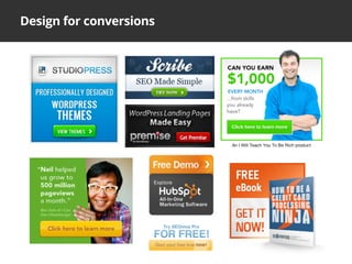Design for conversions
 