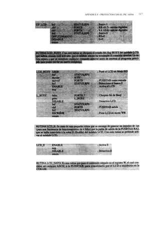 APÉNDICE F - PROYECTOS CON EL PIC 16F84   327
 