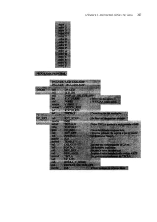 APÉNDICE F - PROYECTOS CON EL PIC 16F84   337
 