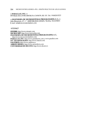 354   MICROCONTROLADORES «PIC». DISEÑO PRÁCTICO DE APLICACIONES




I NTERNET
 