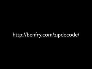 http://benfry.com/zipdecode/
 