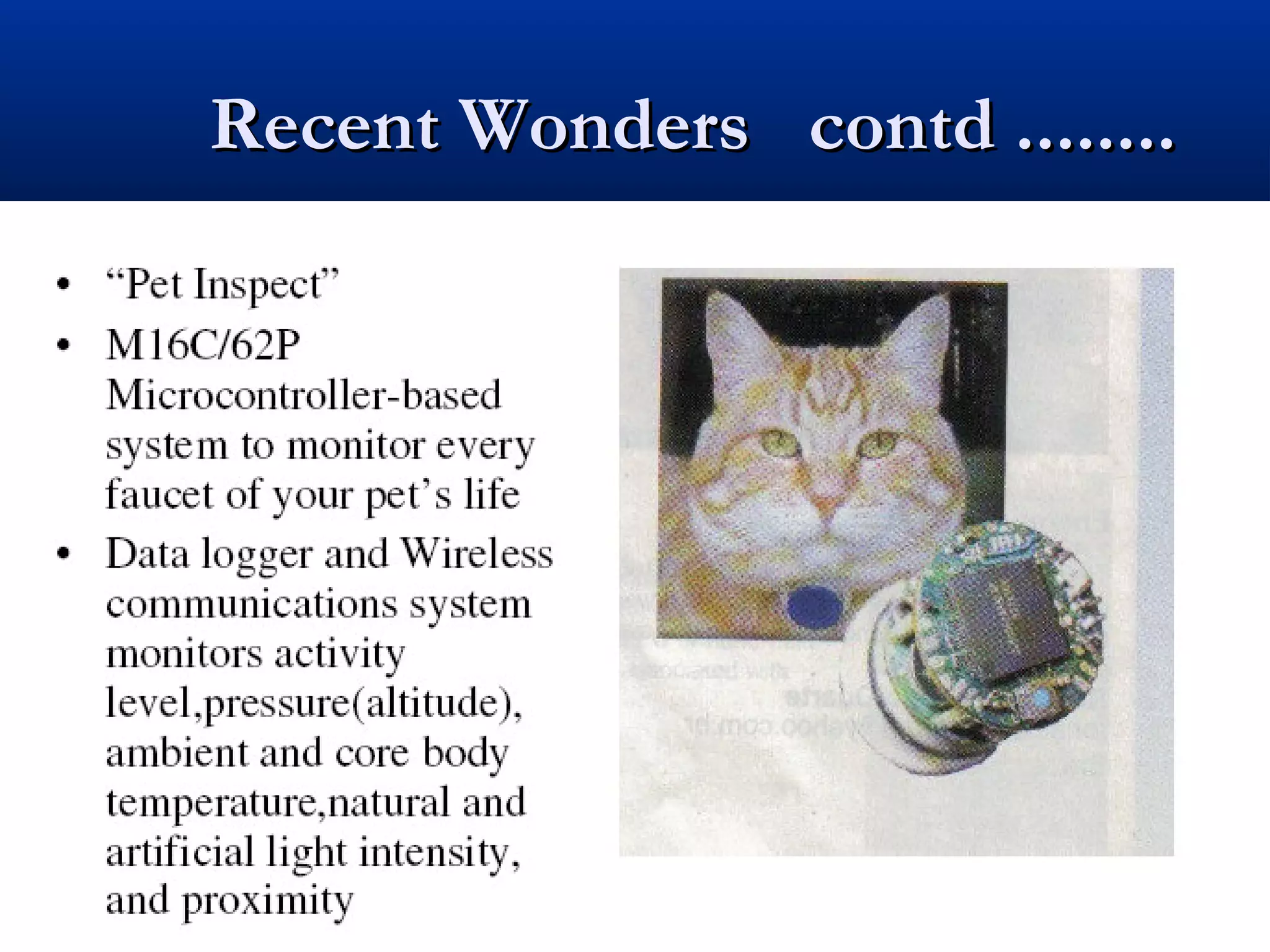 Recent Wonders contd ........Recent Wonders contd ........
 