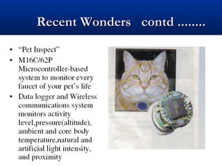 Recent Wonders contd ........Recent Wonders contd ........
 