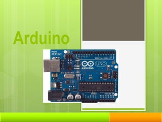 Arduino
 