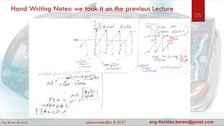 Hand Writing Notes: we took it on the previous Lecture
26
 