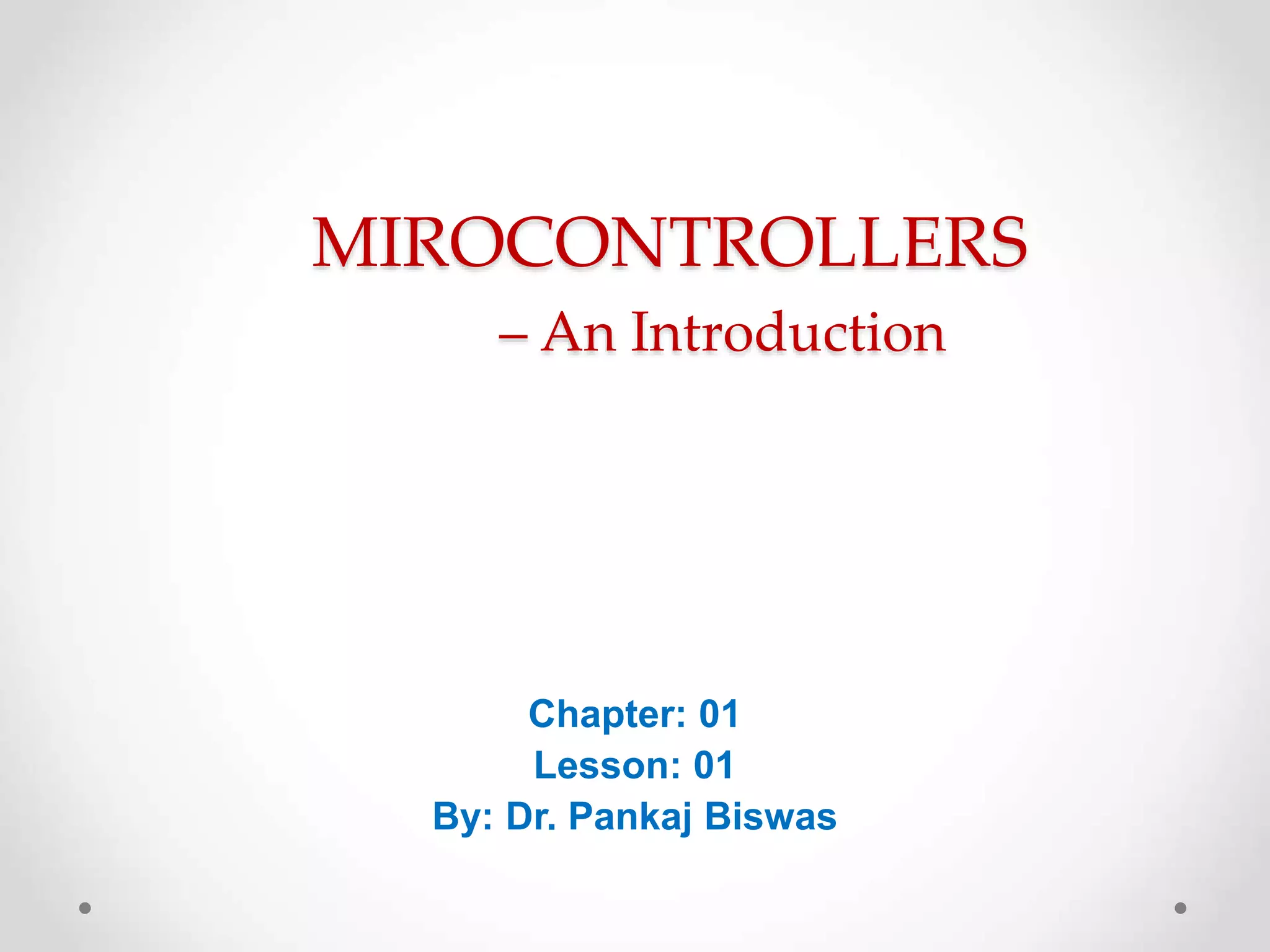 Microcontrollers - An Introduction.ppt
