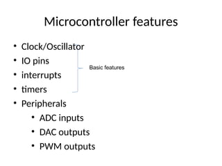 Comprehensive Overview of Microcontrollers: Architecture, Features, and ...