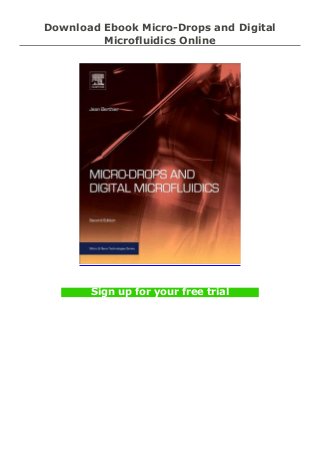 Download Ebook Micro-Drops and Digital
Microfluidics Online
Sign up for your free trial
 