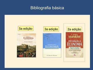 Bibliografia básica 3a edição 2a edição 5a edição 