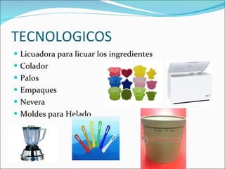 TECNOLOGICOS Licuadora para licuar los ingredientes Colador Palos Empaques Nevera Moldes para Helado 