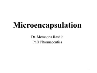 Microencapsulation final prof.pdf pharm d | PDF